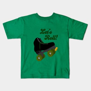 Let's Roll(er Skate) Kids T-Shirt